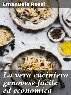 cover image of La vera cuciniera genovese facile ed economica